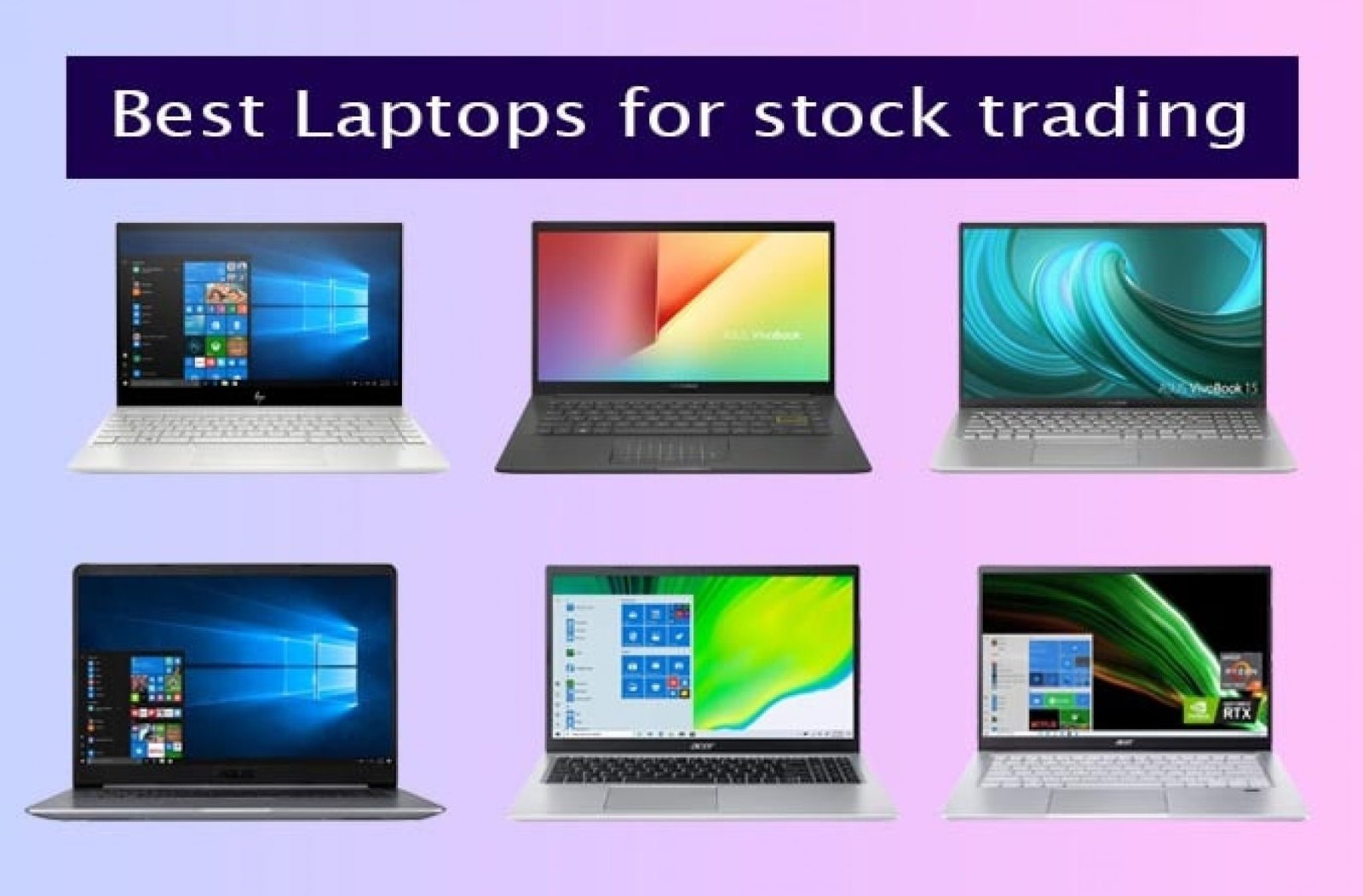 Best Laptop For Stock Trading - 91Laptop