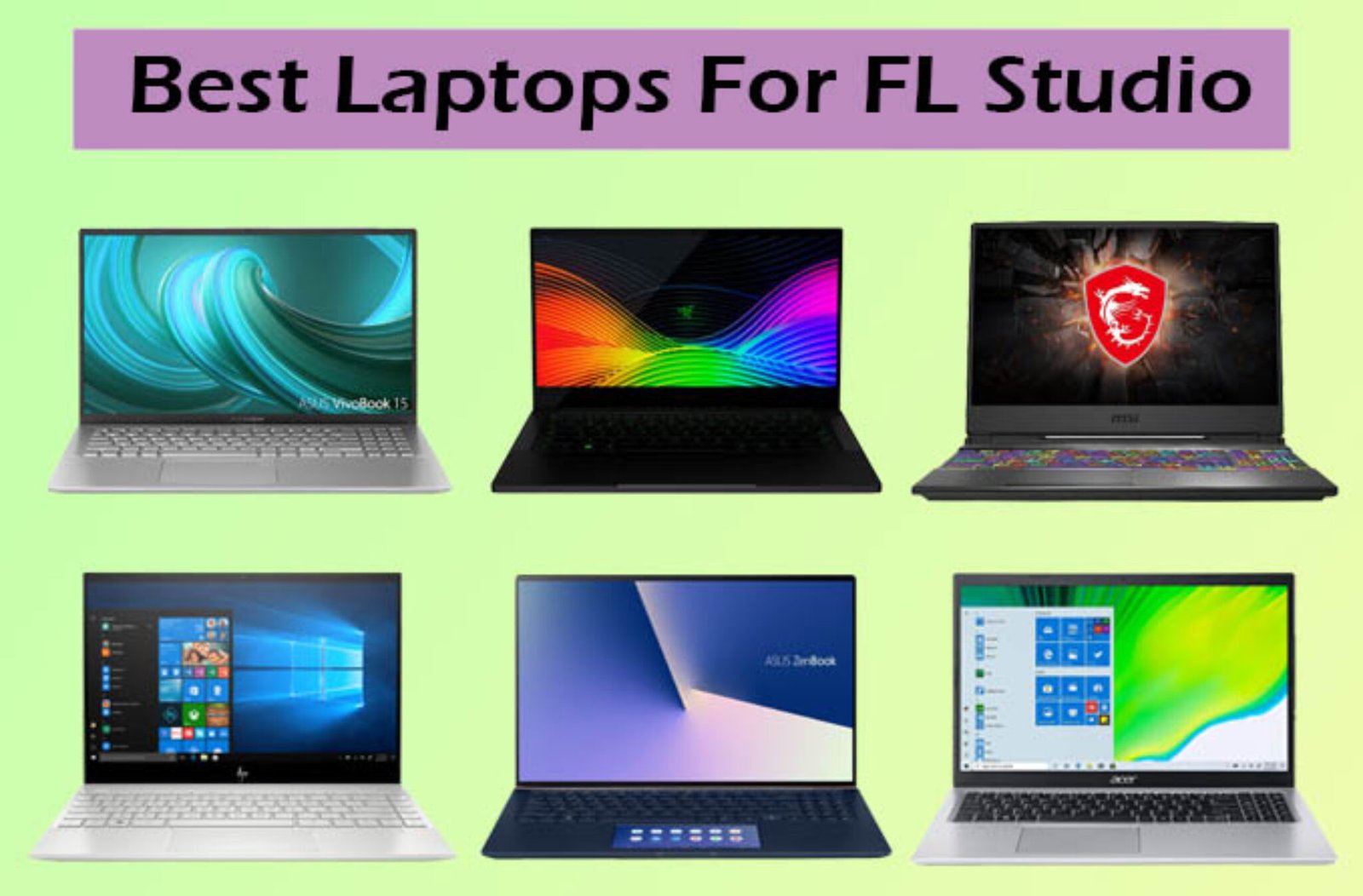 Best Laptop For FL Studio 91Laptop